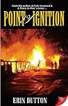 Point of Ignition by Erin Dutton