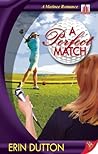 A Perfect Match by Erin Dutton
