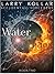 Water and Chaos (Accidental...