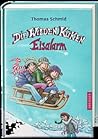 Die Wilden Küken - Eisalarm (Die Wilden Küken #2)