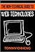 The Non-Technical Guide to Web Technologies