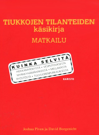 Tiukkojen tilanteiden käsikirja: Matkailu