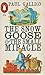The Snow Goose and The Small Miracle