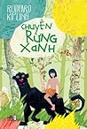 Chuyện rừng xanh by Rudyard Kipling