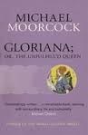 Gloriana, or the Unfulfilled Queen: Being a Romance