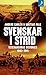 Svenskar i strid : Veterane...