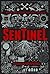 Sentinel (Sentinel Trilogy,...
