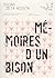 Mémoires d'un bison