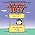 The World According to Lucy by Charles M. Schulz
