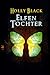Elfentochter (Modern Faerie Tales, #1)