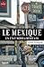 Le Mexique, un Etat nord-am...