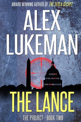 The Lance (The Project, #2)