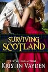 Surviving Scotland by Kristin Vayden