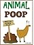 Animal Poop - What's All the Stink About?