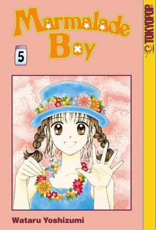 Marmalade Boy, Vol. 5 (Marmalade Boy, #5)