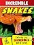 Incredible Snakes: Fun Animal Books for Kids With Facts & Incredible Photos (Exploring Our Incredible World Children's Book Series)