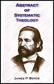 Abstract of Systematic Theology Abstract of Systematic Theology