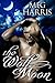 The Wolf Moon (The Wolf Rin...