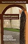 Church Leavers by Adrienne  Thompson
