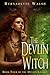 The Devlin Witch (The Devlin Legacy, #1)