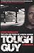 Tough Guy: A Memoir by Loui...