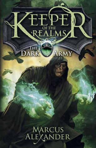 The Dark Army (Keeper of the Realms, #2)