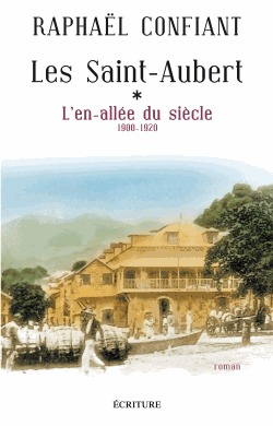 Les Saint-Aubert : L'en-allée du siècle (Paperback)