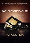Nel profondo di te by Sylvia Day