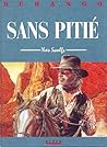 Sans Pitié by Yves Swolfs