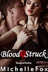Blood Struck by Michelle Fox