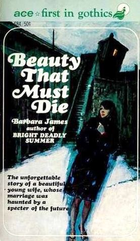 Beauty That Must Die (Mass Market Paperback)