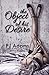 The Object of His Desire