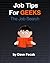 Job Tips For Geeks by Dave Fecak