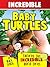 Incredible Baby Turtles: Fun Animal Books For Kids With Facts & Incredible Photos (Exploring Our Incredible World Series)