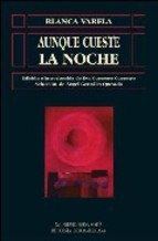 Aunque cueste la noche (Paperback)