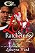 Love & Ratchetness 2 by Lakeysa Ward