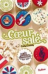 Cœur salé by Cathy Cassidy