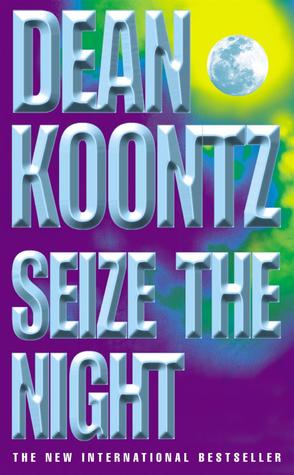 Seize The Night