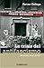 La crisis del antifascismo: Barcelona, mayo de 1937