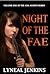 Night of the Fae by Lyneal Jenkins