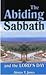 Abiding Sabbath and the Lord's Day, The