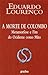 A morte de Colombo: Metamorfose e fim do Ocidente como mito