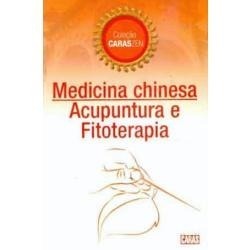 Medicina chinesa: acupuntura e fitoterapia