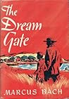 The Dream Gate The Dream Gate