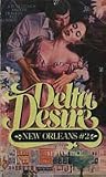 Delta Desire: New Orleans II
