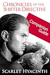 Chronicles of the Shifter Directive Companion Guide (Chronicles of the Shifter Directive)