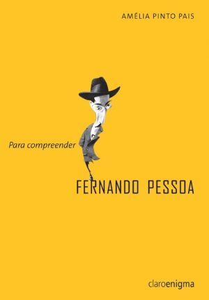 Para Compreender Fernando Pessoa
