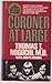 Coroner at Large by Thomas T. Noguchi Coroner at Large by Thomas T. Noguchi