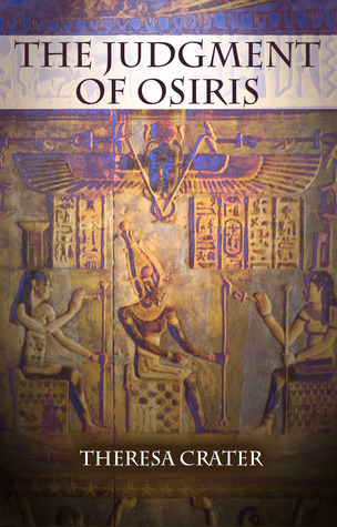 The Judgment of Osiris: A Short Story