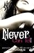 Never Can Tell (Tasting Never, #4)